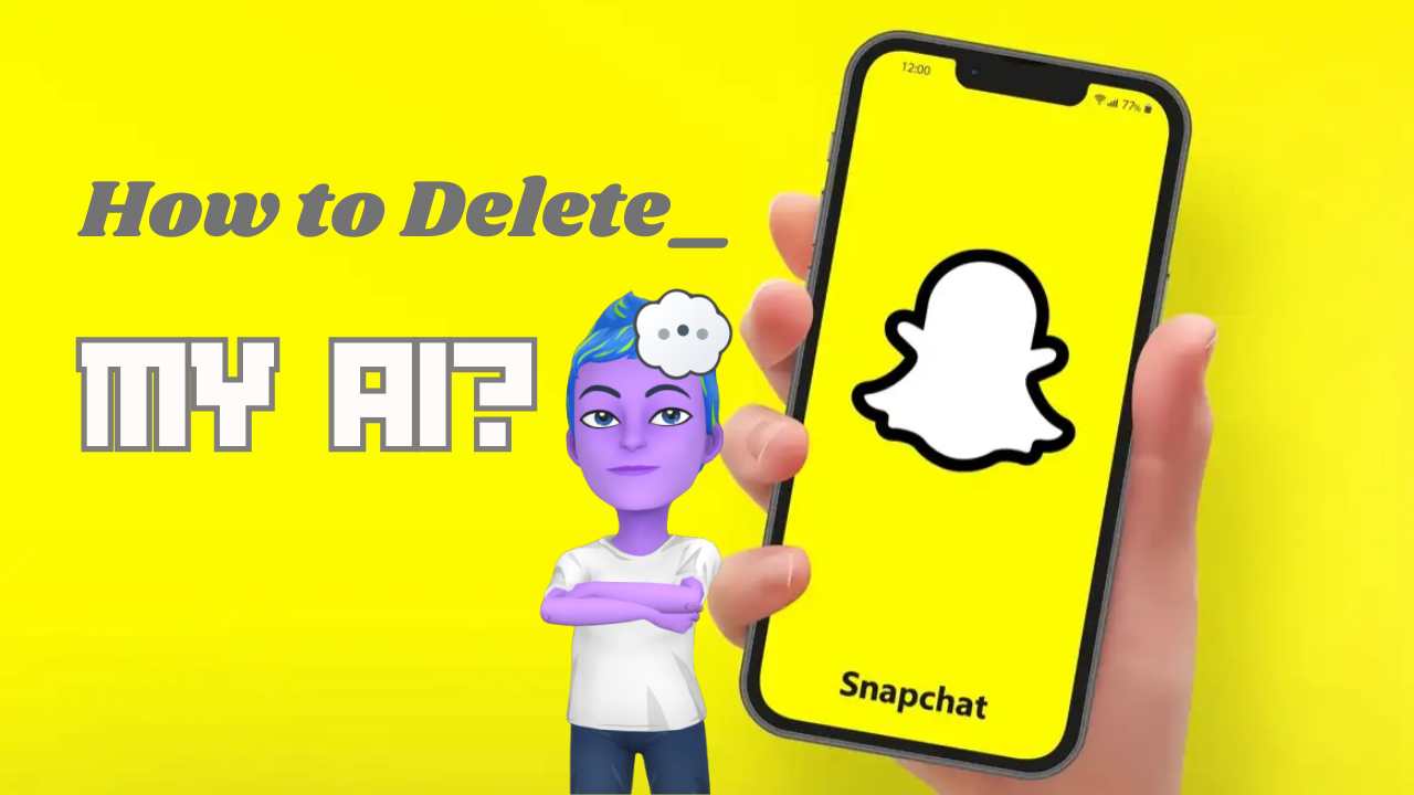 How-to-Delete-My-AI-on-Snapchat